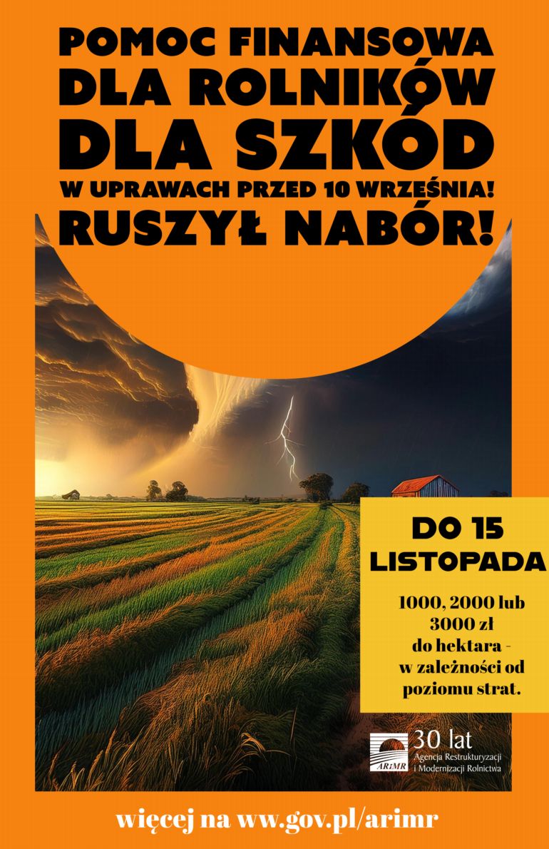 Pomoc klęskowa 2024. Szkody w uprawach przed 10 września! Ruszył nabór!