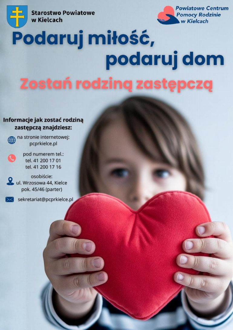 Kampania rodzicielstwa zastępczego „Podaruj miłość, podaruj dom. Zostań rodziną zastępczą”